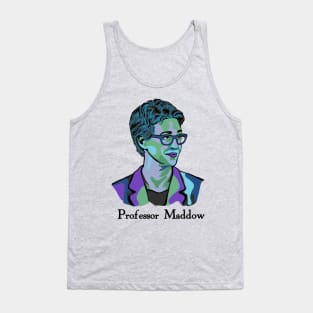 Professor Maddow Tank Top